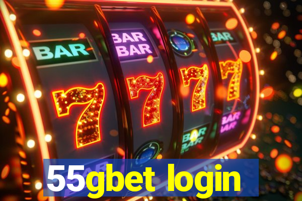 55gbet login